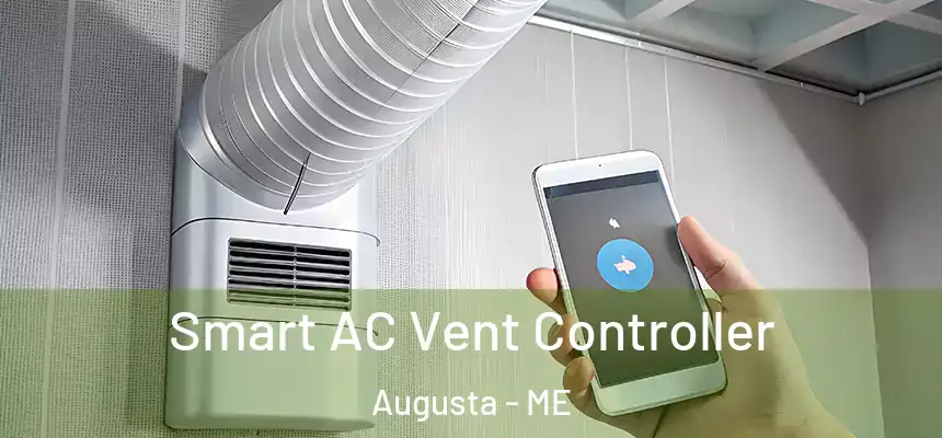  Smart AC Vent Controller Augusta - ME